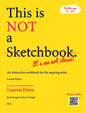 This is Not a Sketchbook, It's an Art Class!